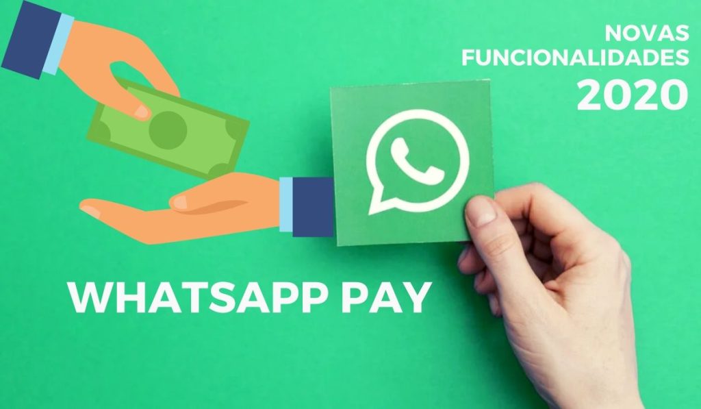WhatsApp Pay seria a solução de monetização do WhatsApp Business